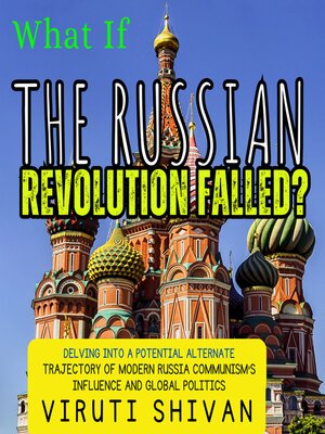 cover image of What If the Russian Revolution Failed?